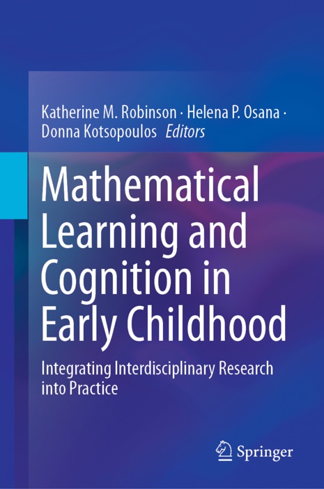 Mathematical Learning and Cognition in Early Childhood