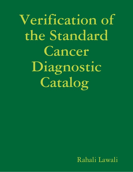 Verification of the Standard Cancer Diagnostic Catalog