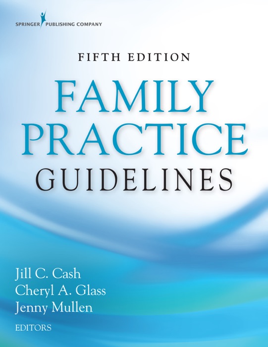 Family Practice Guidelines, Fifth Edition