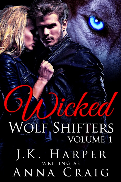 Wicked Wolf Shifters Volume 1