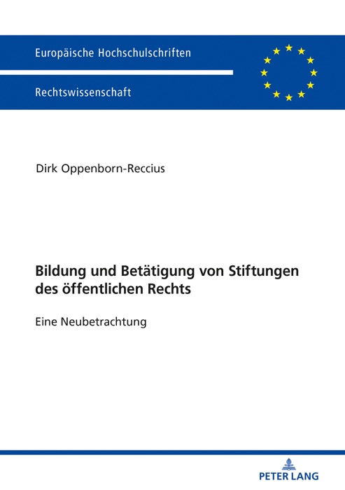 Bildung und Betätigung von Stiftungen des öffentlichen Rechts