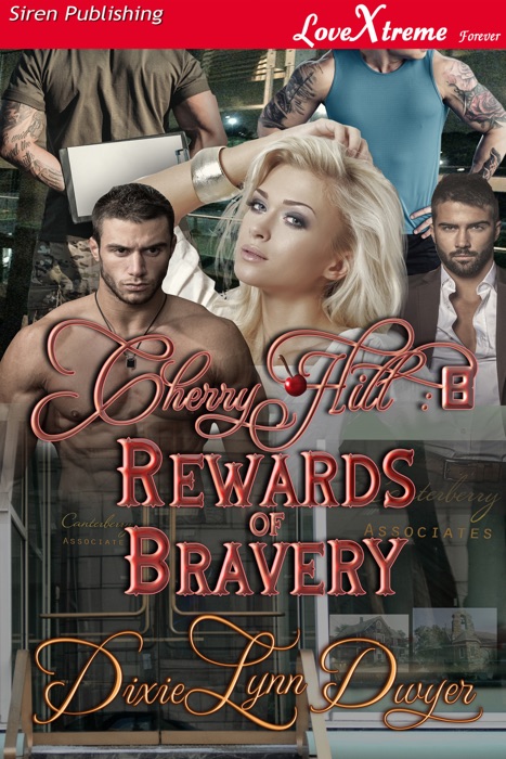 Cherry Hill 8: Rewards of Bravery [Cherry Hill 8]