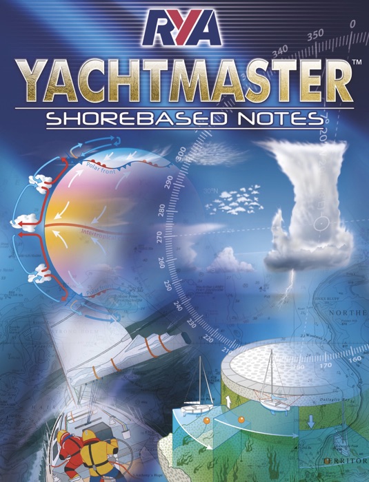 RYA Yachtmaster Shorebased Notes (E-YSN)