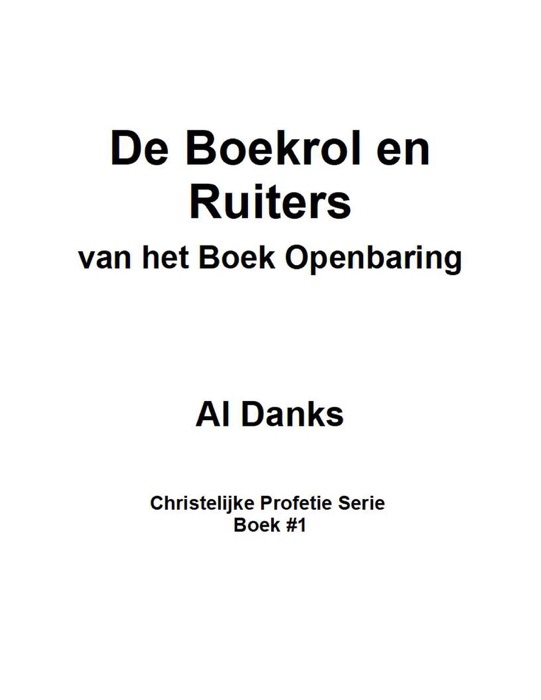 De Boekrol en Ruiters van het Boek Openbaring