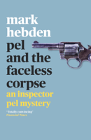 Mark Hebden - Pel and the Faceless Corpse artwork