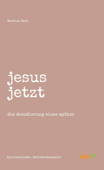 jesus jetzt - Martina Kern