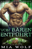 Vom Bären entführt - Mia Wolf