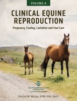 Clinical Equine Reproduction Volume 2