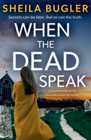 Sheila Bugler - When the Dead Speak artwork