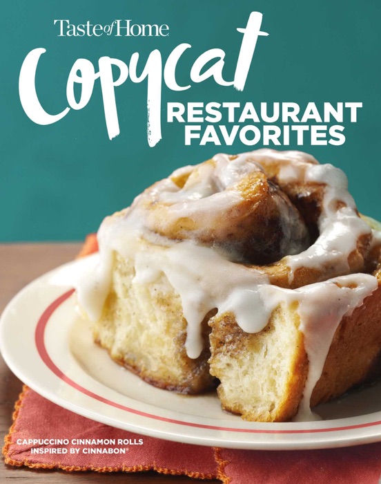 Taste of Home Copycat Restaurant Favorites