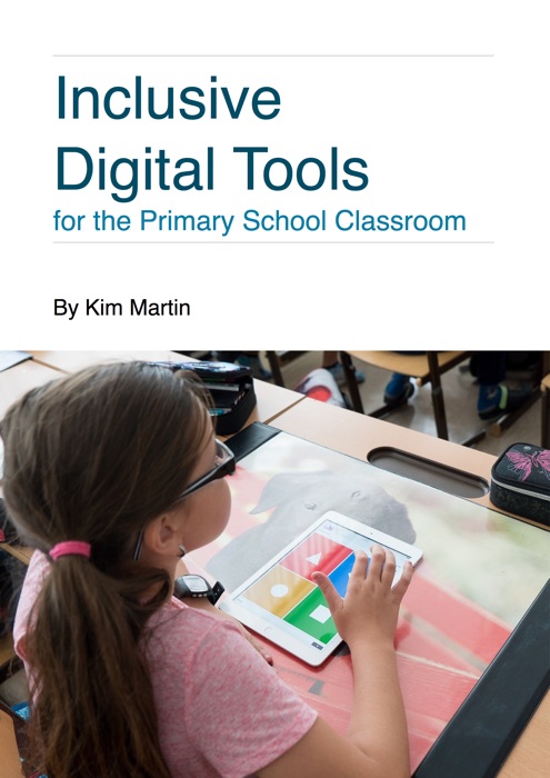 Inclusive Tech Tools for the Classroom