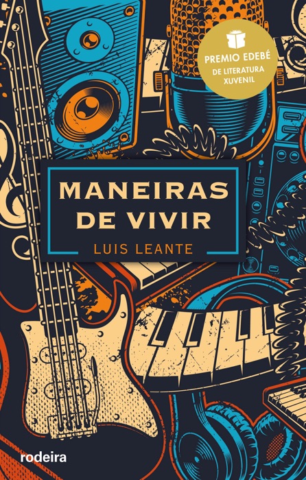 Maneiras de vivir: Premio EDEBÉ de Literatura Xuvenil 2020