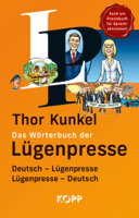 Thor Kunkel - Das Wörterbuch der Lügenpresse artwork