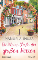 Manuela Inusa - Die kleine Straße der großen Herzen artwork
