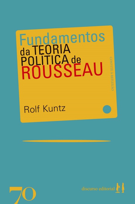 Fundamentos da teoria política de Rousseau