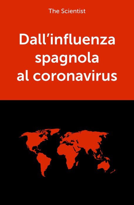 Dall’influenza spagnola al coronavirus