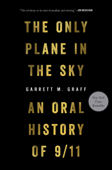 The Only Plane in the Sky - Garrett M. Graff