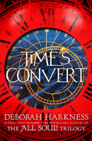 Deborah Harkness - Time's Convert artwork