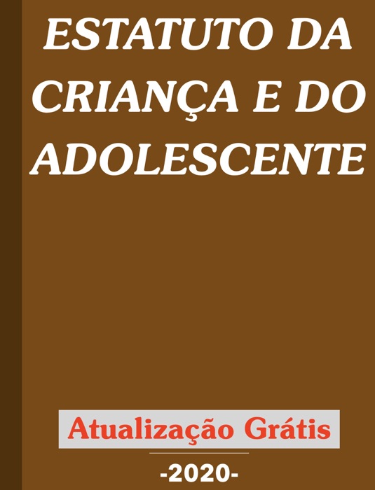 Estatuto da Criança e do Adolescente