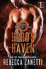 Rebecca Zanetti - Hero's Haven artwork