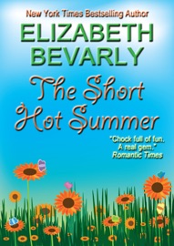 The Short Hot Summer