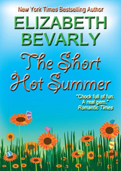 The Short Hot Summer