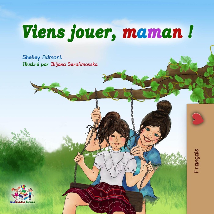 Viens jouer, maman !