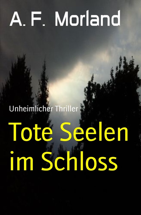 Tote Seelen im Schloss