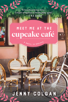Jenny Colgan - Meet Me at the Cupcake Cafe artwork
