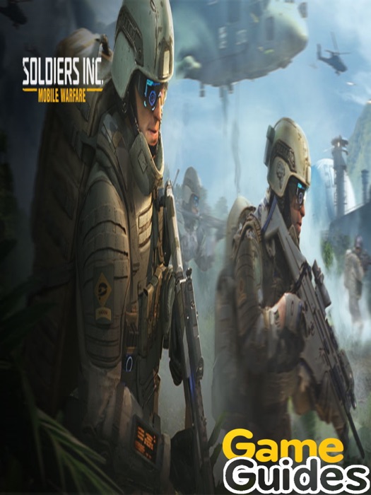 Soldiers Inc Mobile Warfare Cheats Tips & Strategy Guide