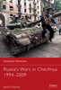 Russia's Wars in Chechnya 1994–2009 - Mark Galeotti