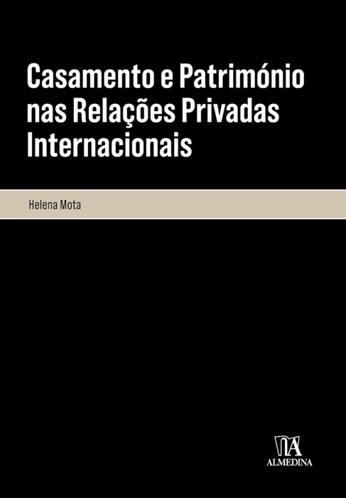 Casamento e Património nas Relações Privadas Internacionais