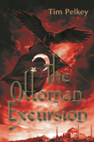 Tim Pelkey - The Ottoman Excursion artwork