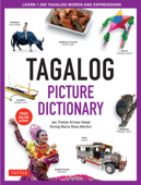 Tagalog Picture Dictionary - Jan Tristan Gaspi & Sining Maria Rosa Marfori