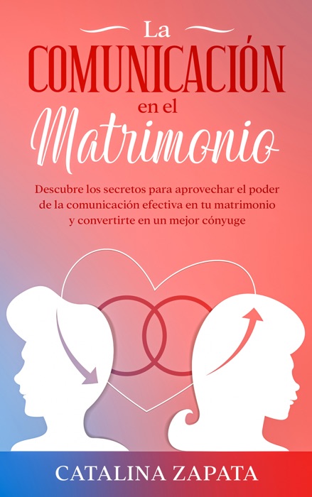 La comunicación en el matrimonio