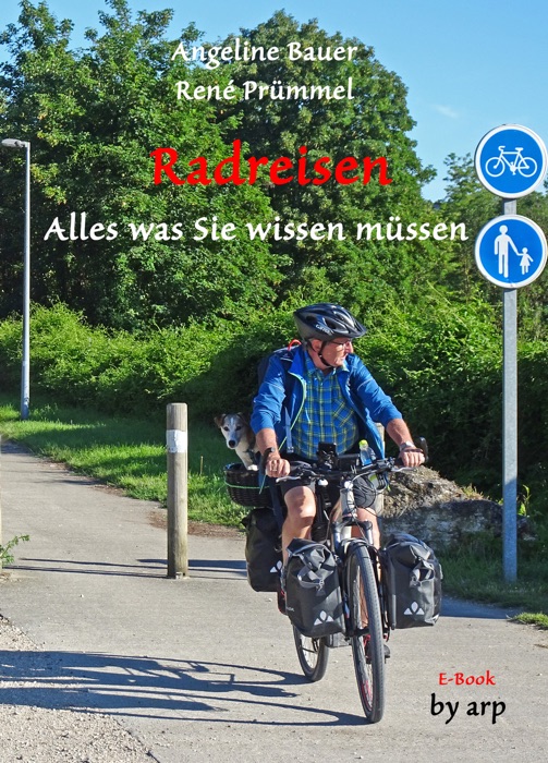 Radreisen - Alles was Sie wissen müssen