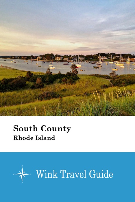 South County (Rhode Island) - Wink Travel Guide