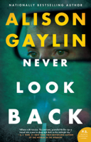 Alison Gaylin - Never Look Back artwork