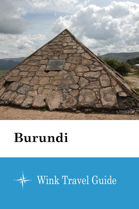 Burundi - Wink Travel Guide