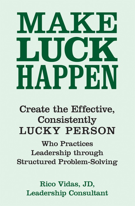 Make Luck Happen