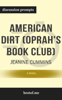 bestof.me - American Dirt (Oprah's Book Club): A Novel by Jeanine Cummins (Discussion Prompts) artwork