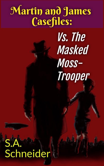 Martin & James vs The Masked Moss-Trooper