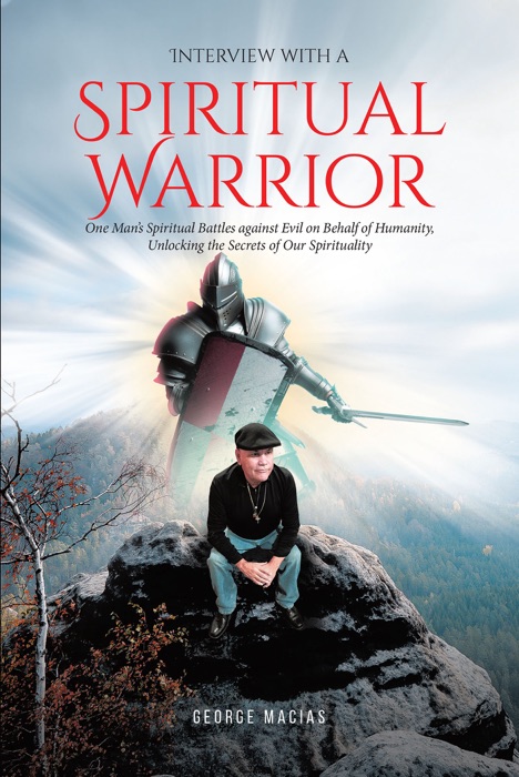 Interview with a Spiritual Warrior