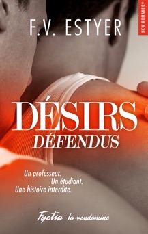 Désirs défendus - F.V. Estyer
