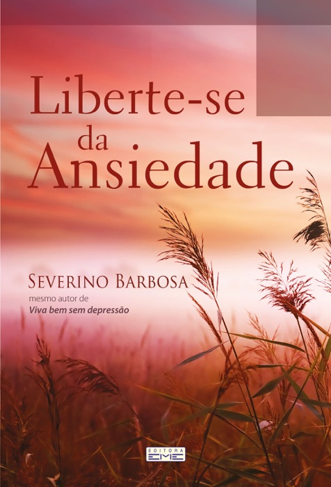 Liberte-se da ansiedade