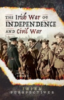 John Gibney - The Irish War of Independence and Civil War artwork