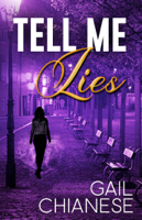 Gail Chianese - Tell Me Lies artwork