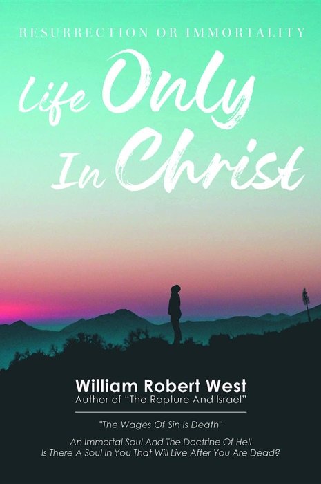 Life Only in Christ