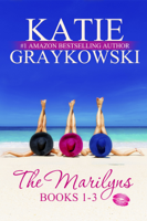 Katie Graykowski - The Marilyns Books 1-3 Box Set artwork