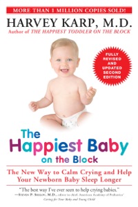 The Happiest Baby on the Block; Fully Revised and Updated Second Edition Book Cover